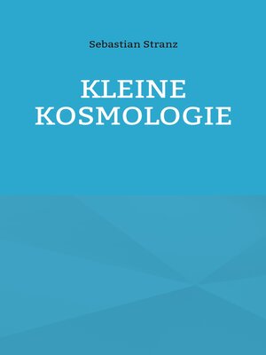 cover image of Kleine Kosmologie